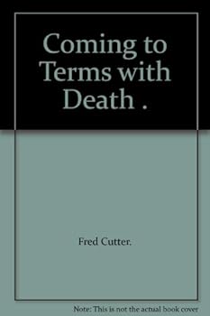 Paperback Coming to Terms with Death Book