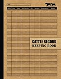 Cattle Record Keeping Cow Calf Log Book: Breeding and Beef Calving Book Production, Kattle Record Keeping Book, Farm, Beef Calving Log, Calves ... Breeding - Book Sized 8.5