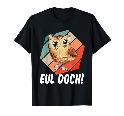 Eul Doch! Búho Bosque Noche Pájaro Mujer y Hombre Camiseta
