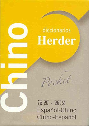 Diccionario POCKET Chino. Español-Chino / Chino-Español (Diccionarios Herder) Diccionario POCKET Chino. Español-Chino / Chino-Español (Diccionarios Herder)