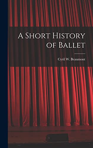 A Short History of Ballet