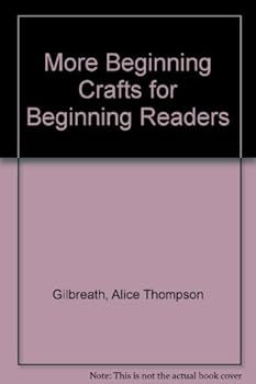 Hardcover More Beginning Crafts for Beginning Readers Book