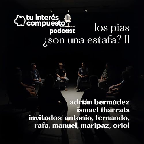 『Los PIAS: ¿son una estafa? - Parte 2 (T3-04)』のカバーアート