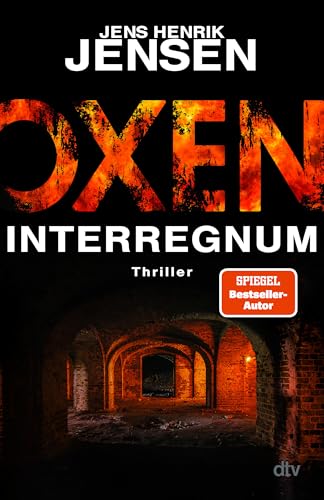 Bild: Oxen. Interregnum: Thriller (Niels-Oxen-Reihe, Band 7) f�r 17,00 EUR bei amazon.de