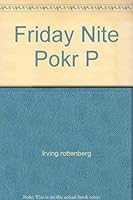 Friday Night Poker or Penny Poker for Millions 0671213482 Book Cover