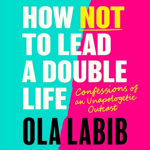 How Not to Lead a Double Life Titelbild