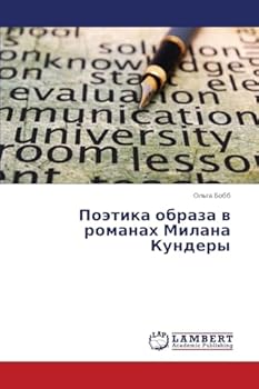 Paperback Poetika obraza v romanakh Milana Kundery [Russian] Book