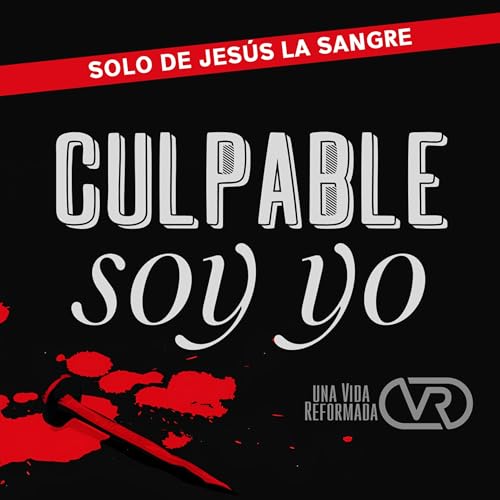 Culpable soy yo