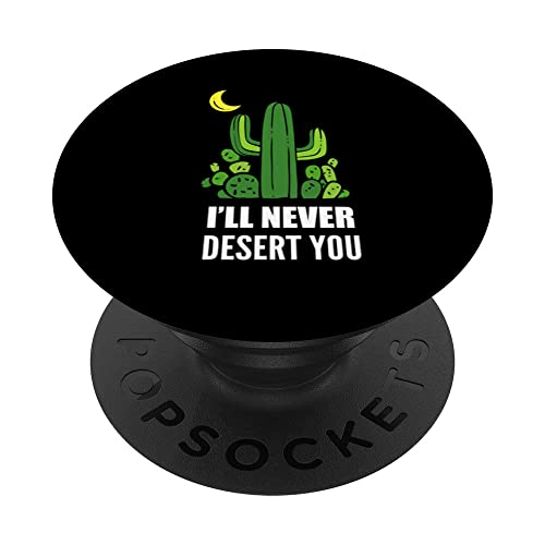 Never Desert You Explorer or Backpacker PopSockets Swappable PopGrip, Black