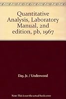 Quantitative Analysis, Laboratory Manual, 2nd edition, pb, 1967 B000V9HPLM Book Cover