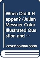 When Did It Happen? 0671604287 Book Cover