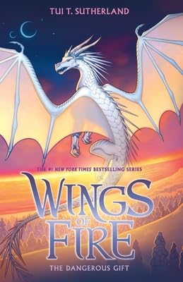 The Dangerous Gift (Wings of Fire, 14)