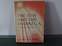 THE SUN AND THE UMBRELLA a Parable for Todaty B000O1X6BA Book Cover