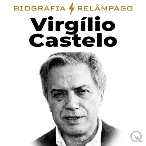 Virg&iacute;lio Castelo - Biografia Rel&acirc;mpago copertina