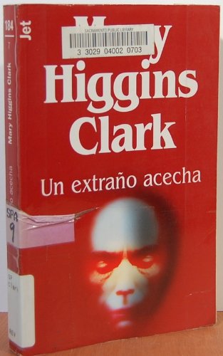 Un Extrao Acecha (Spanish Edition) [Spanish] 8401493374 Book Cover