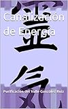 Canalización de Energía