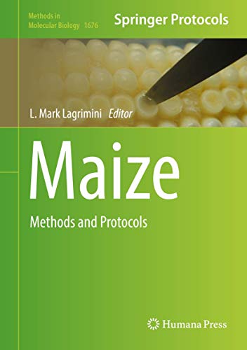 Maize: Methods and Protocols: 1676 (Methods in Molecular Biology) view 2