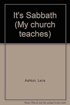 Unknown Binding It's Sabbath (My church teaches) Book
