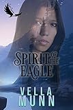  Spirit of the Eagle (Soul Survivor) (English Edition)