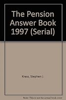 The Pension Answer Book 1997 (Serial) 1567063616 Book Cover