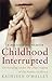 Childhood Interrupted: Growing Up Under the Cruel Regime of the Sisters of Mercy