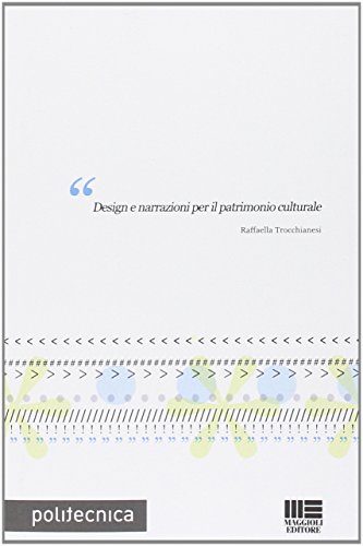 Design e narrazioni per il patrimonio culturale