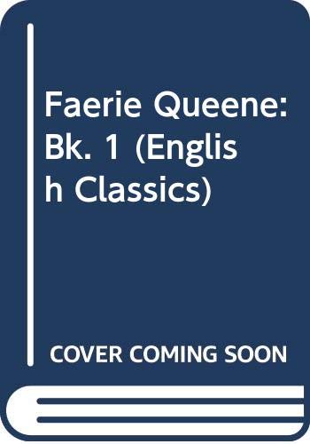 Faerie Queene: Bk. 1 (English Classics) 0333091353 Book Cover