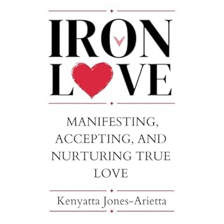 Iron Love Audiobook By Kenyatta Jones-Arietta cover art