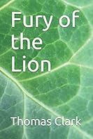 Fury of the Lion 1691360333 Book Cover