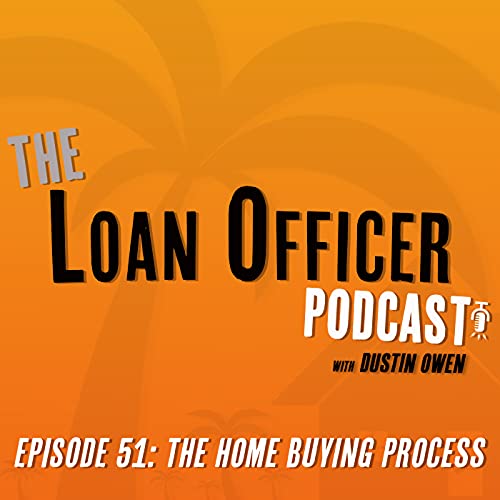 Episode 51: The Home Buying Process Podcast Por  arte de portada