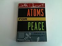 Atoms for peace; B0007EFPUE Book Cover