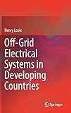 Off-Grid Electrical Systems in Developing Countries