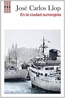 En la ciudad sumergida 8498677432 Book Cover