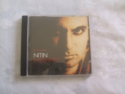 Nitin Sawhney Introducing Nitin Sawhney