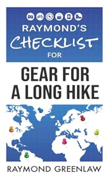 Paperback Raymond's Checklist for Gear for a Long Hike (Raymond's Checklist Series) Book