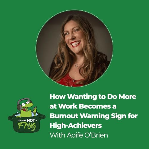 How Wanting to Do More at Work Becomes a Burnout Warning Sign for High Achievers