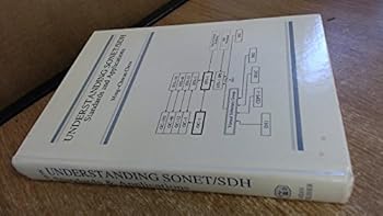 Hardcover Understanding Sonet Sdh: Standards & Applications Book