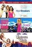 HeartBreakers / Legally Blond / Uptown Girls