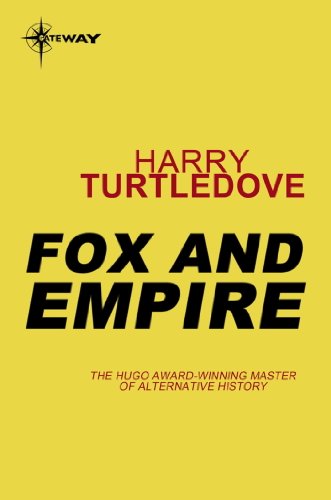 Fox and Empire (Gerin the Fox Book 5) (English