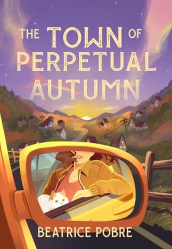 The Town of Perpetual Autumn
