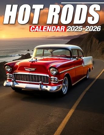 Amazon.com: Hot Rods Calendar 2025 - 2026: 24 Months Jan 2025 to ...