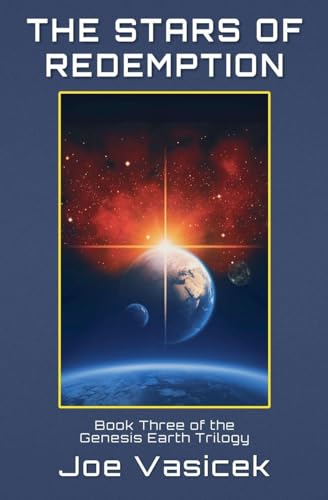 The Stars of Redemption (Genesis Earth Trilogy)