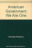 American Government We Are One 0157790215 Book Cover