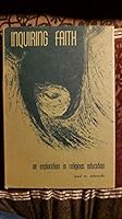 Inquiring faith;: An exploration in religious education, B0007ES2R2 Book Cover