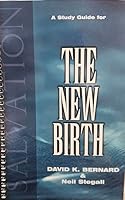 A Study Guide for the New Birth 0932581153 Book Cover