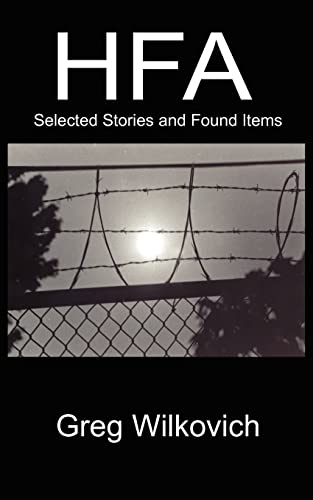 HFA: Selected Stories and Found Items