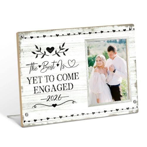 Putuo Decor Engaged 2026 Photo Frame, The Best Is Yet to Come Engagement Keepsake, Tabletop Picture Frame Gift for Newly Engaged Couple