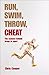 Run, Swim, Throw, Cheat: The science behind drugs in sport