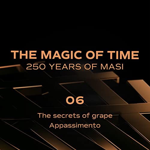 Couverture de 06. The secrets of grape Appassimento