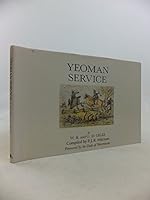 Yeoman Service Contemporary Cartoons of the Suffolk Yeomanry Cavalry 1870-1910 0946771677 Book Cover